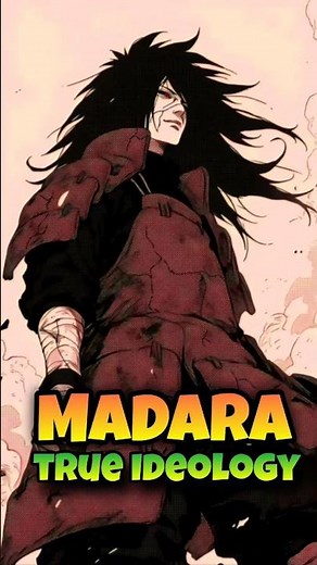 Madara’s REAL Ideology | #naruto #narutoshippuden #madara
