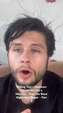 950mg Test + Masteron Turned Me Into a Monster… Then the Bloat Nightmare Began – Part 2