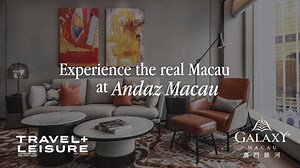 15K views | Experience the real Macau — A vibrant rhapsody awaits at the newly opened Andaz Macau, the latest lifestyle offering at the luxurious integrated resort Galaxy Macau. Read more: https://www.travelandleisureasia.com/global/hotels/experience-the-real-macau-at-andaz-macau/ | Travel + Leisure Southeast Asia | Facebook
