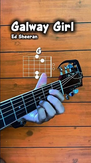 Galway Girl Ed sheeran Chords