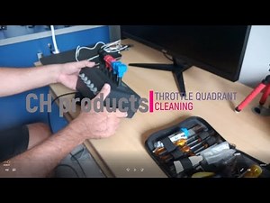 CH Throttle Quadrant Cleaning
