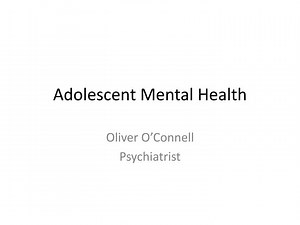 PPT - Adolescent Mental Health PowerPoint Presentation, free download - ID:7000111