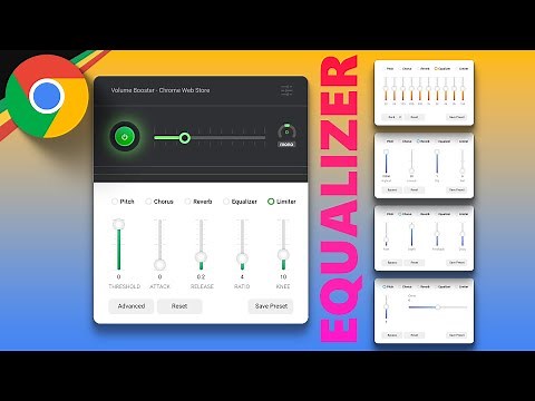 How to Boost Volume and Bass on Google Chrome
