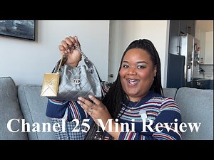 Chanel 25 Mini Review! Everything you need to know before you buy 💙