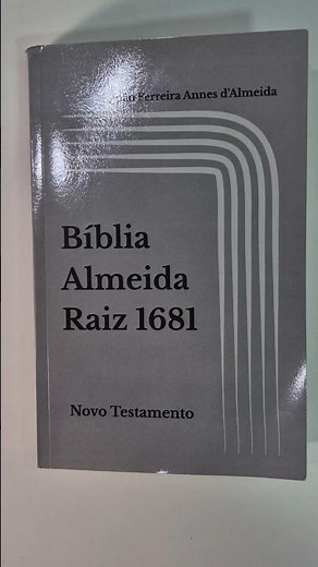 CONHECIA ESSA ? ALMEIDA RAIZ 1681 NOVO TESTAMENTO