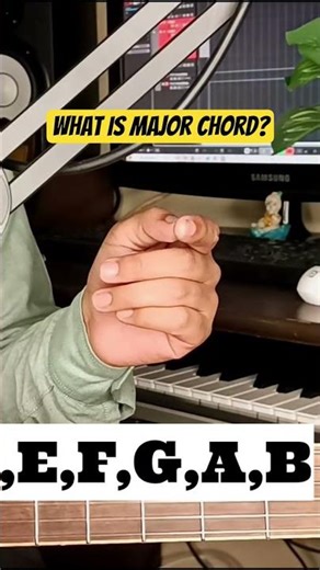 Basics Of Major Chord :Explained