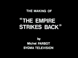 Super-fan Adywan has done the impossible and uncovered the lost Michel Parbot documentary "The Making of The Empire Strikes Back". And he's shared it for all of us to see. I've personally been looking for this doco for eleven years. Thanks so much Ady. Do check out his page and his amazing work - https://www.facebook.com/swrevisited/ He's a hero among fans. | The Filmumentaries Podcast
