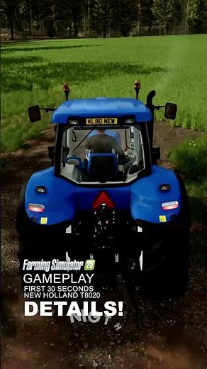 FARMING SIMULATOR 25!! FS 25 First Look 30 Seconds Gameplay Driving New Holland T8020