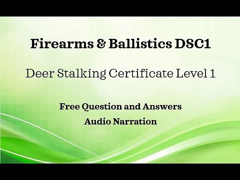 DSC1 Firearms and Ballistics Q&A Deer Stalking Certificate 1 FREE Resources Main Paper Revision