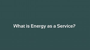 What is Energy as a Service?