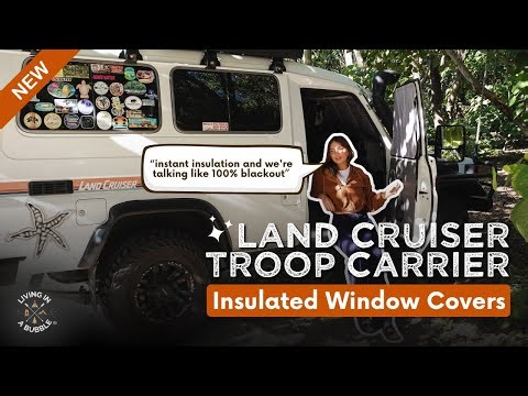 Troopy Owners NEED This! Land Cruiser Troop Carrier Insulated Window Covers Review