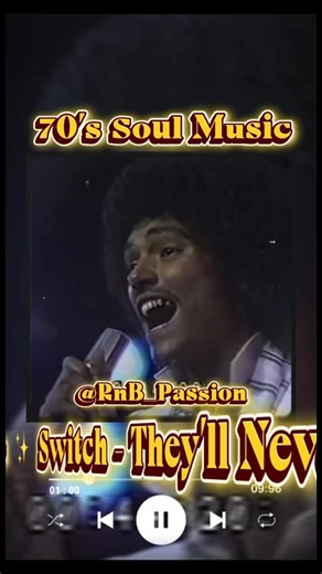 Switch: They’ll Never Be - An R&B Soul Experience