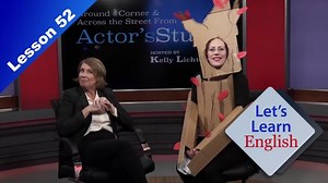 Let's Learn English Lesson 52: Taking Chances