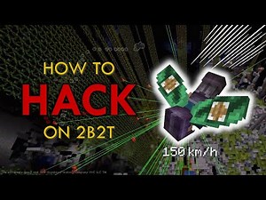 How to Hack on 2b2t
