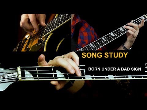 Born Under A Bad Sign Bass Lesson - Albert King