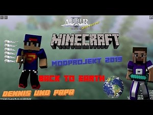 Dennis&Papa Modprojekt 2019 Back to Earth