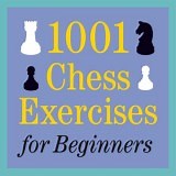 1001 Chess Exercises for Beginners - Chessable
