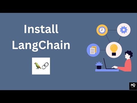 LangChain Setup | GenAI with LangChain | Video 3 | NexQA Automation