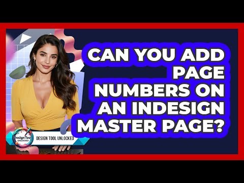 Can You Add Page Numbers On An InDesign Master Page?