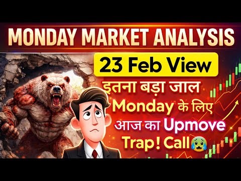Monday Market Prediction | Monday Share Market Prediction | Nifty Prediction For Tomorrow 23 Feb