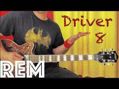 Guitar Lesson: How To Play Driver 8 by REM