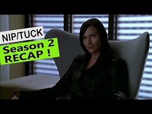 Nip/Tuck - Season 2 RECAP !