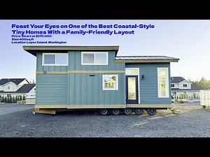 Feast Your Eyes on One of the Best Coastal-Style Tiny Homes With a Family-Friendly Layout