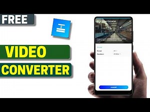 Best Free Video Converter App for Android