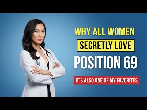 The Female Body Unlocked: 5 Intimate Positions Women Truly Love (Backed by Science)