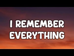 Zach Bryan - I Remember Everything (Lyrics) feat. Kacey Musgraves