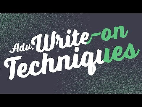 Advanced Write-on Techniques - Adobe After Effects tutorial