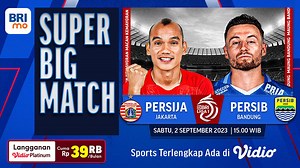 Jadwal dan Link Live Streaming BRI Liga 1 Persija vs Persib, Sabtu 2 September 2023 di Vidio