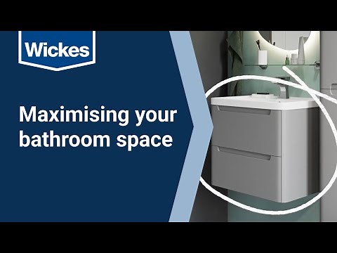Maximising your bathroom space | Wickes