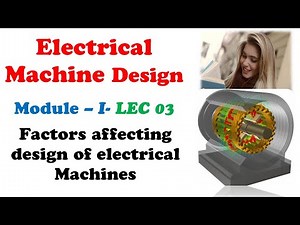 Electrical Machine Design| Limitations of machine design #education#electrical #viral