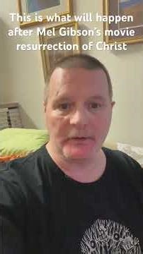 This is what will happen after Mel Gibson‘s movie resurrection of Christ ￼