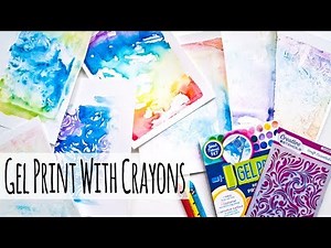 How to Gel Print With Watersoluble Crayons