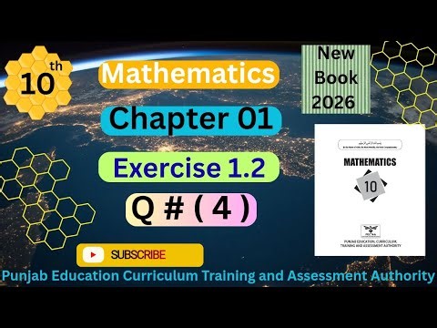 Chap #1 || Exercise 1.2 || Questions ( 4 ) || 10th Class BISE Maths 2026 Lec 4 PTB