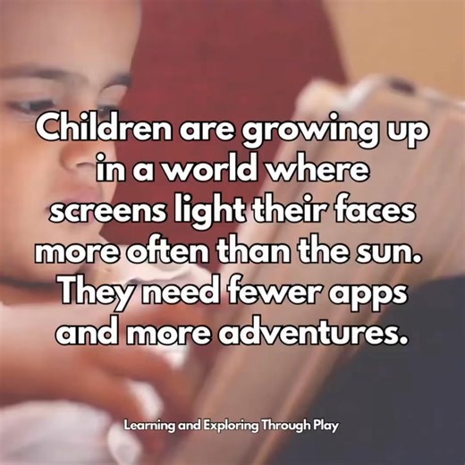 Children need time outside… | Learning and Exploring Through Play