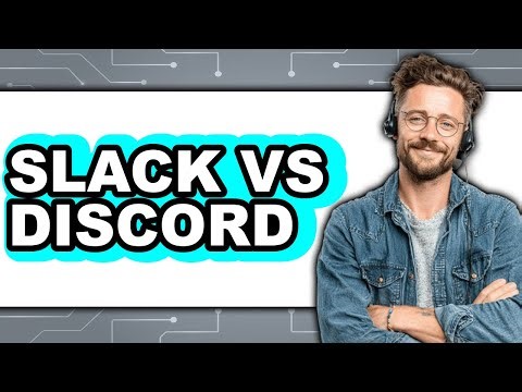Slack vs Discord - Which Is Better?