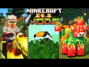 TOP 20+ Minecraft Mods for 26.2 & Older (NeoForge/Fabric) | August 2026