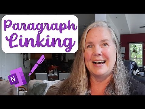 2024 linking to paragraph notes in OneNote