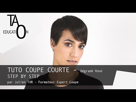 Tutoriel Coupe Courte Femme - Dégradé Rond - by TAO Education - Dégradé Rond