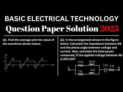 Basic Electrical Technology Question Paper Solutions (2025) | One Night Before Exams