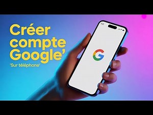 Comment Créer un Compte Google sur Android ( Guide Complet & Simple )