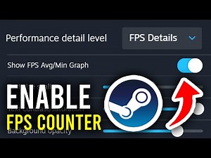 How To Enable FPS Counter In ANY Steam Game - Step By Steo