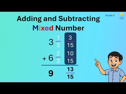 Adding and Subtracting Mixed Numbers, Grade 4