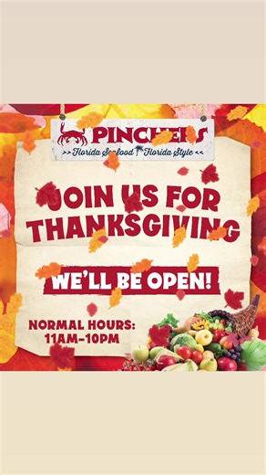 15 reactions | Here is something to be thankful for...we'll be open this Thanksgiving! All Pinchers locations will be serving our normal menu this Thursday. Your table will be waiting... | Pinchers | Facebook