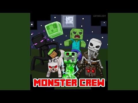 Monster Crew