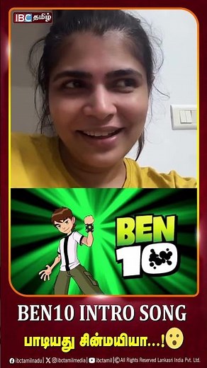 Ben10 intro song பாடியது சின்மயியா...! 😮| Ben10 | Chinmayi Sripada | IBC Tamil