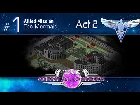 Mental Omega - Allied Mission 13 (The Mermaid) // Mental